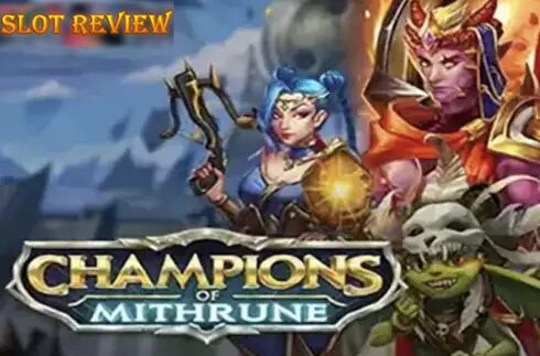 Champions of Mithrune